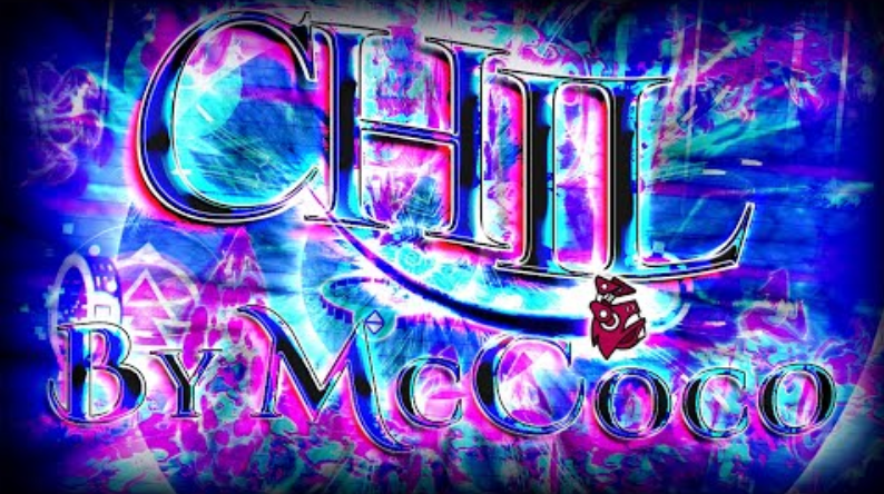 CHIL By McCoco // [TOP 29]