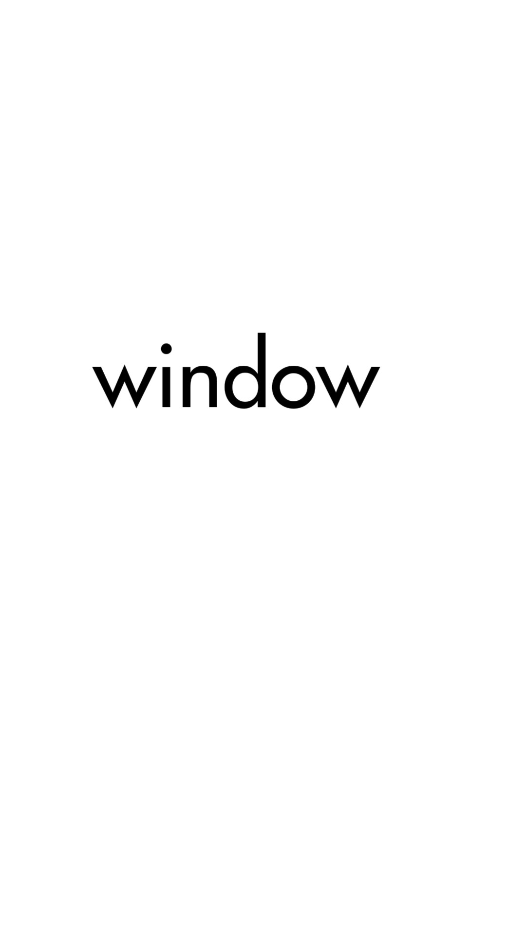 window